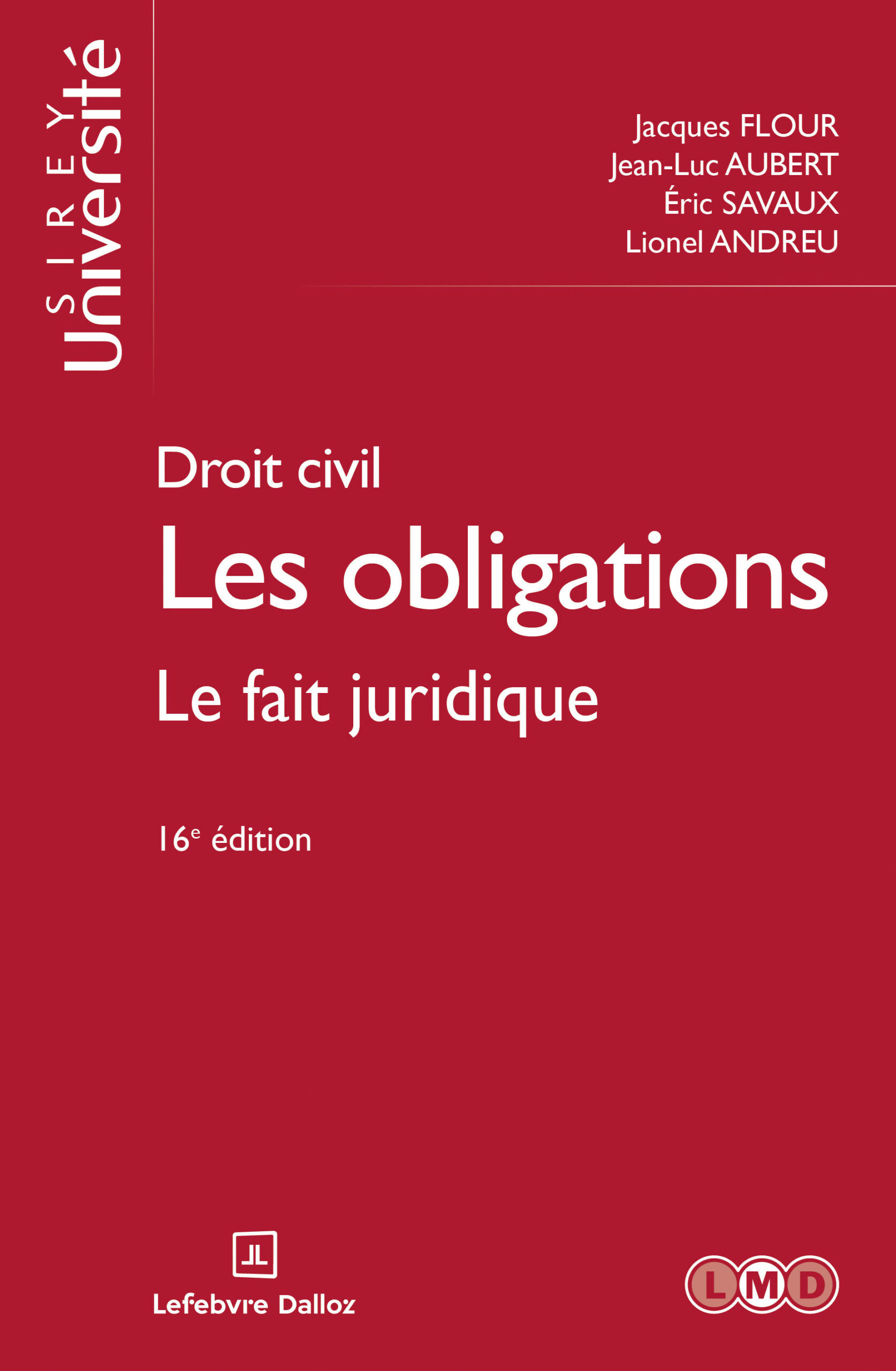 Couverture : Les obligations ; Le fait juridique